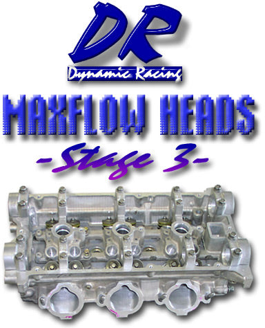 Dynamic Racing MAXflow Stage 3 Heads